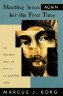 Meeting Jesus Again for the First Time: Buy at amazon.com!